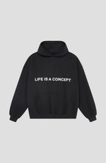 HOODIE LIFE IS A CONCEPT  BLACK